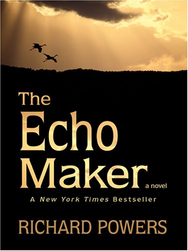 Cover of The Echo Maker by Richard Powers