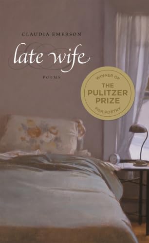 Cover of Late Wife by Claudia Emerson