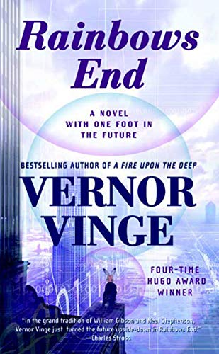Cover of Rainbows End by Vernor Vinge