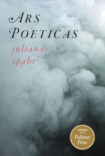 Cover of Ars Poeticas by Juliana Spahr