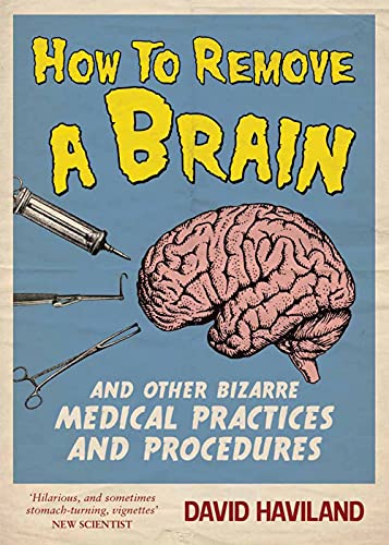 Cover of How to Remove a Brain by David Haviland