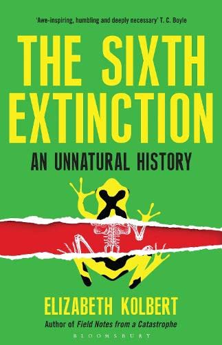 Cover of The Sixth Extinction: An Unnatural History by Elizabeth Kolbert