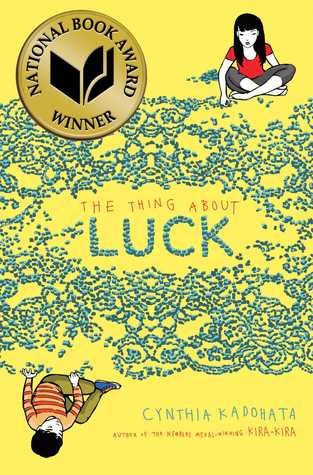 Cover of The Thing About Luck by Cynthia Kadohata