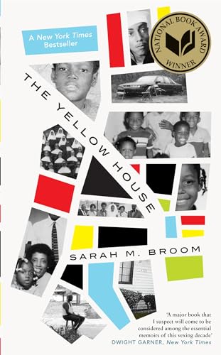 Cover of The Yellow House by Sarah M. Broom
