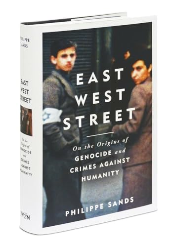 Cover of East West Street: On the Origins of Genocide and Crimes Against Humanity by Philippe Sands