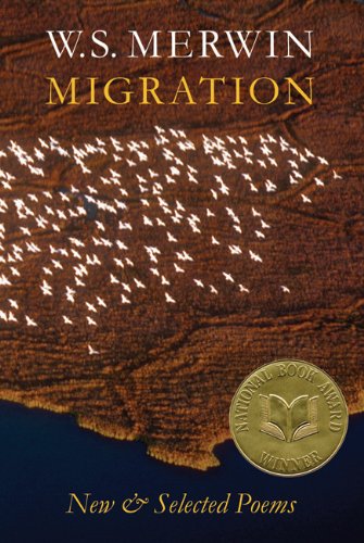 Cover of Migration: New and Selected Poems by W. S. Merwin