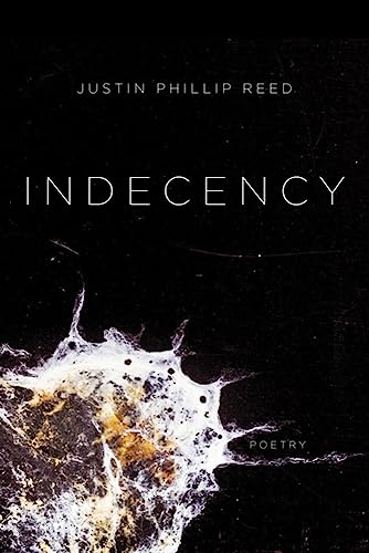 Cover of Indecency by Justin Phillip Reed