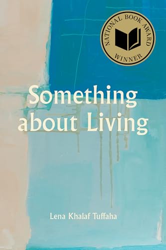 Cover of Something About Living by Lena Khalaf Tuffaha