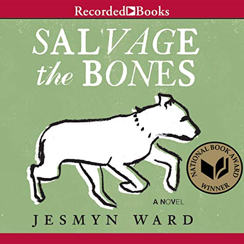 Cover of Salvage the Bones by Jesmyn Ward