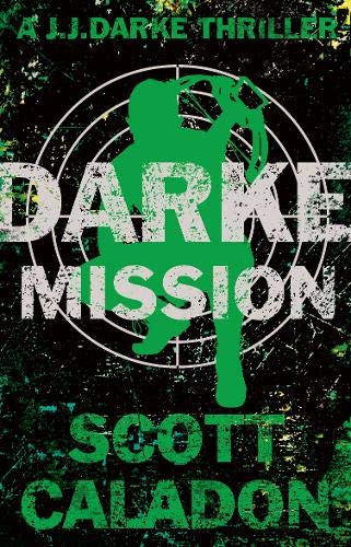 Cover of Darke Mission by Scott Caladon
