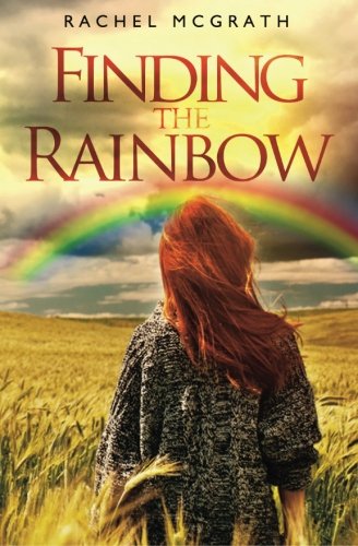 Cover of Finding The Rainbow by Rachel McGrath