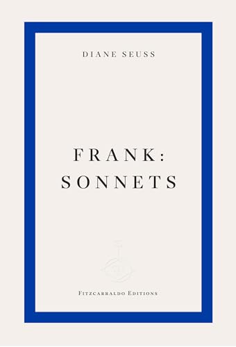 Cover of frank: sonnets by Diane Seuss