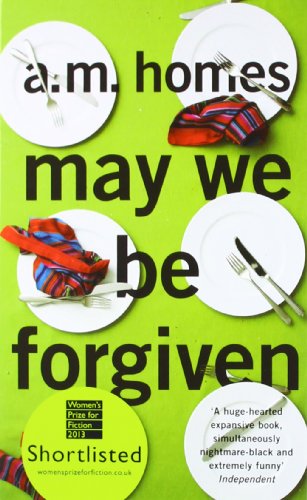 Cover of May We Be Forgiven by A. M. Homes