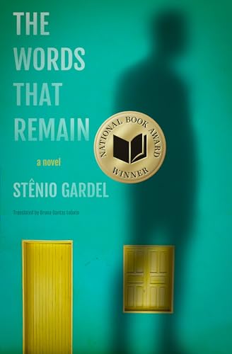 Cover of The Words That Remain by Stênio Gardel