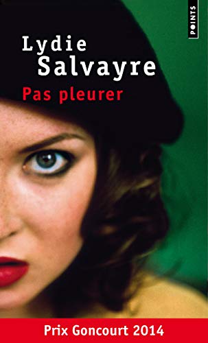 Cover of Pas pleurer by Lydie Salvayre