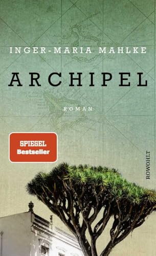 Cover of Archipel by Inger-Maria Mahlke