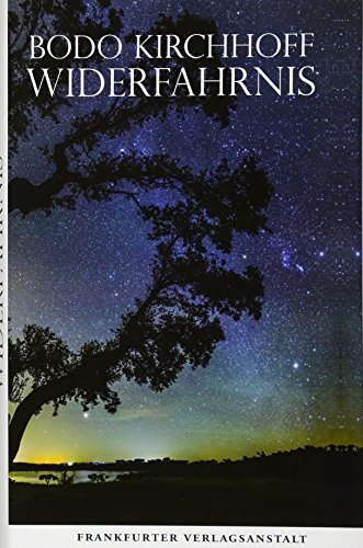 Cover of Widerfahrnis by Bodo Kirchhoff