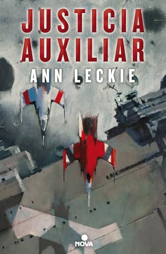 Cover of Ancillary Justice by Ann Leckie