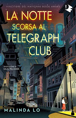 Cover of Last Night at the Telegraph Club by Malinda Lo