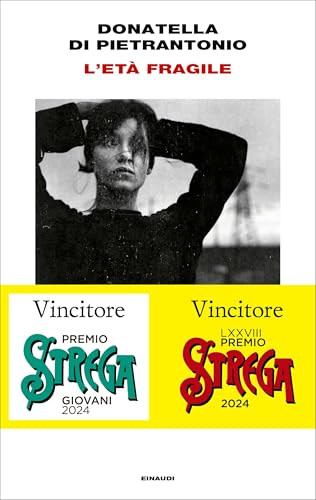Cover of L'età fragile [it] by Donatella Di Pietrantonio